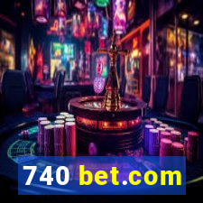 740 bet.com